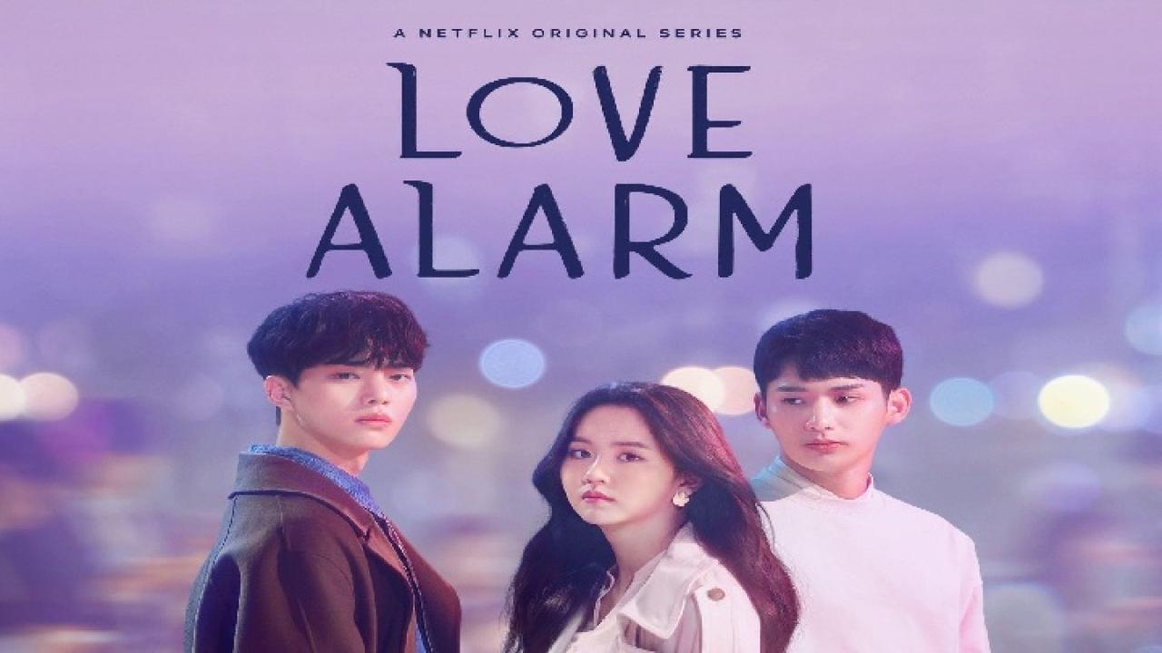 إنذار الحب - Love Alarm