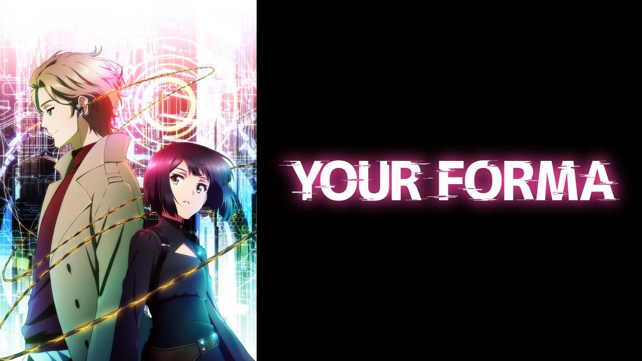 مسلسل Your Forma مترجم