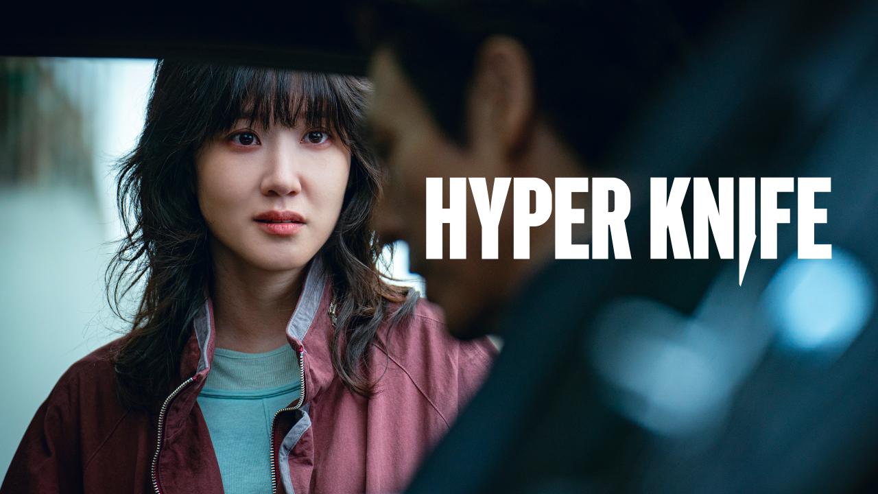 مسلسل Hyper Knife - سكين مفرطة مترجم
